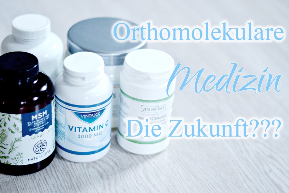 Orthomolekulare Medizin